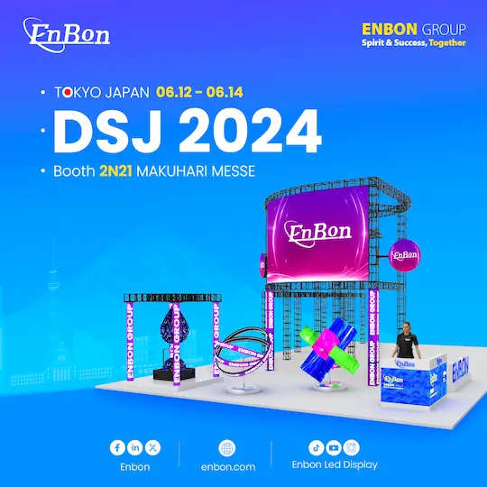 Enbon está lista para brillar en el evento de digital signage DSJ